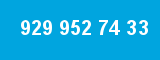 929 952 74 33 929 952 74 33